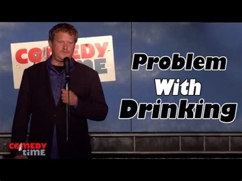 Image result for Drinking Problem Comedy