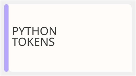 Toradh íomhá ar What Is Token in Python Class 11