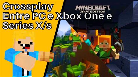 Crossplay Entre Minecraft De Xbox (Bedrock) E De Computador (Java ...
