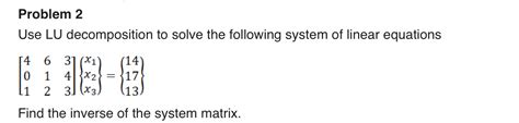 Image result for Solve the Following System by Lu Decomposition in Python