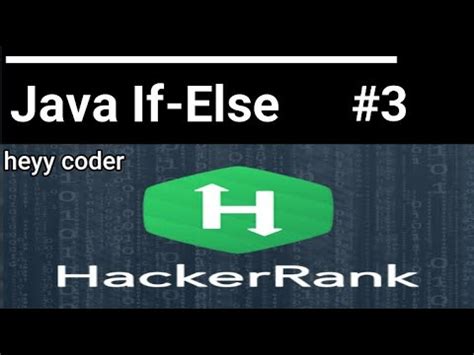 Image result for Ifelse Java Hackerank Solution
