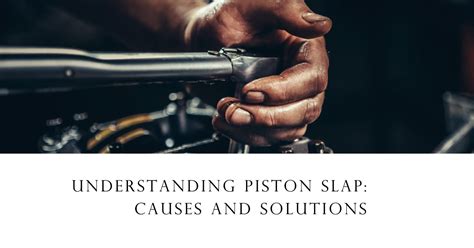 Image result for What Does Piston Slap Sound Like