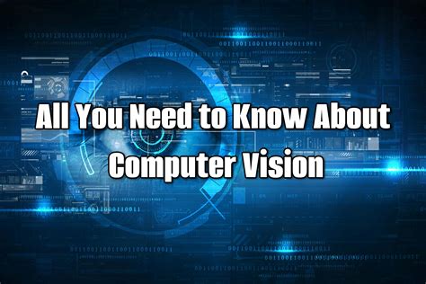 Image result for What Is Computer Vision Definition Basic Task and Tec