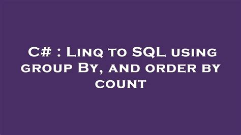 Group by SQL LINQ に対する画像結果