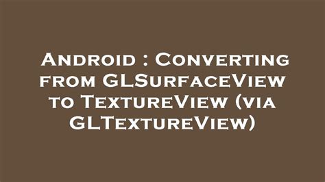 Image result for Texture View in Android Example