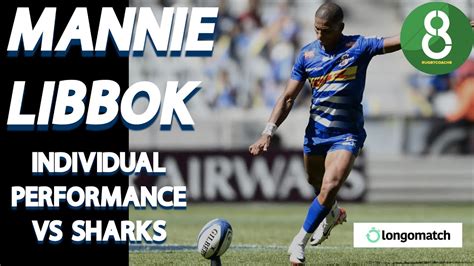 MANIE LIBBOK VS SHARKS | INDIVIDUAL PERFORMANCE - YouTube
