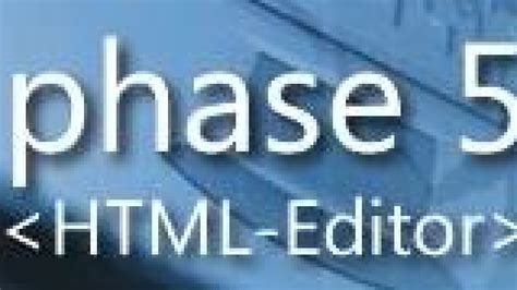 Image result for Phase 5 HTML Editor