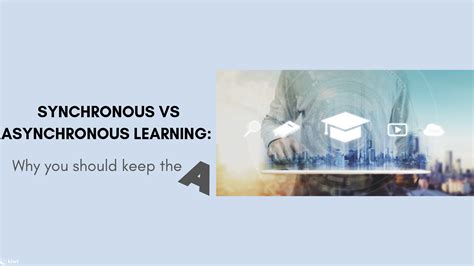 Image result for Synchronous Vs. Asynchronous Classes