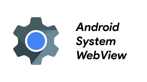 Android System Webview Logo に対する画像結果