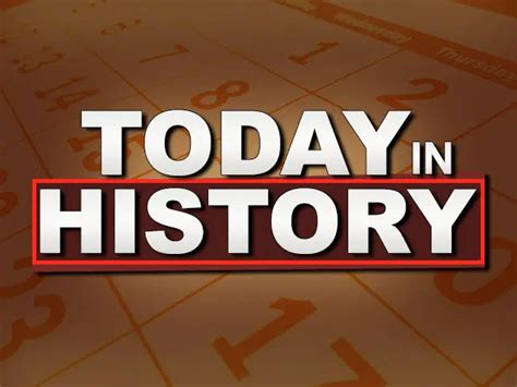 Image result for Today in History 1