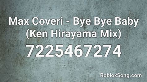 Image result for Bye Bye Baby Blue Roblox ID Code