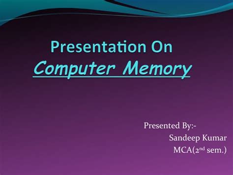 Image result for Computer Memory Storage TP Present in PPT