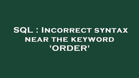 Toradh íomhá ar Incorrect Syntax Near