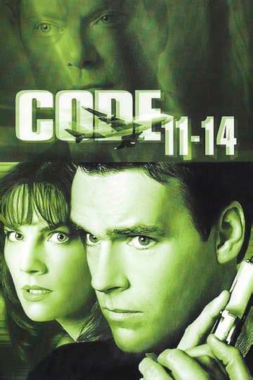 Image result for Code 11 14 Movie