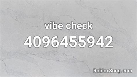 Image result for Vibe Songs Roblox Song ID 2021