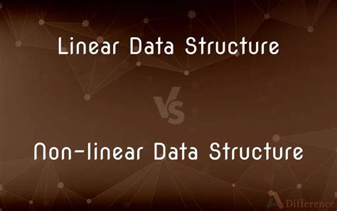Toradh íomhá ar Diff Between Linear and Nonlinear Data Structure