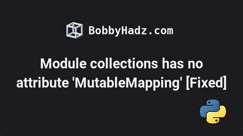 Image result for Mutable Mapping Python