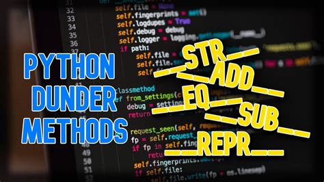 Image result for Dunder Methods Python