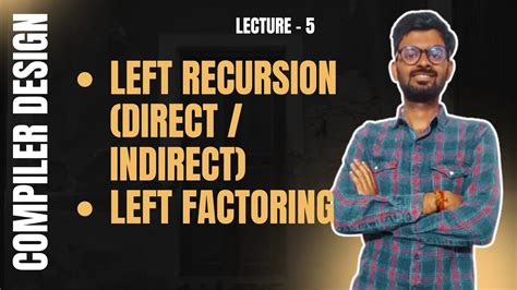 Give Difference Between Left Recursive and Left Factoring in Compiler Design に対する画像結果