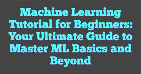Image result for Machine Learning Complete Tutorial