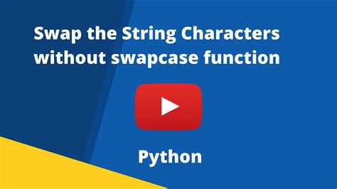 Image result for Swapcase Function in Python
