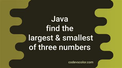 Greatest Of Three Numbers In Java に対する画像結果