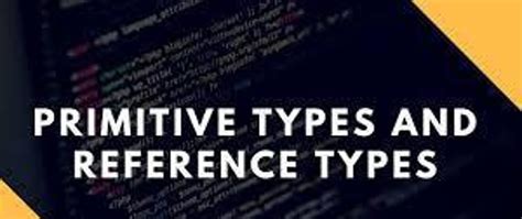 Image result for Explain the Difference Between Primitive Types and Reference Types