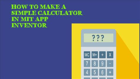 Image result for How to Create a Calculator Using MIT App Inventor