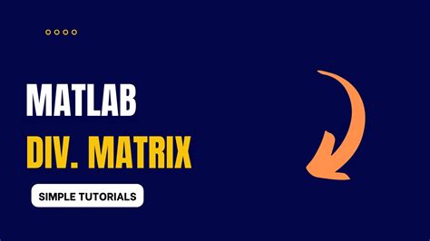 Image result for Divide Matrix MATLAB