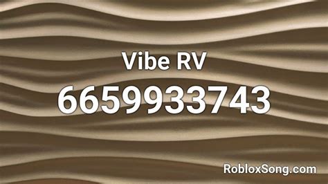 Image result for Vibe Songs Roblox Song ID 2021