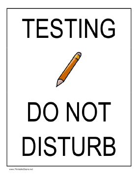 Image result for Do Not Distrub Exam Sign