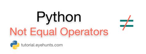 Afbeeldingsresultaten voor Not Equal Python