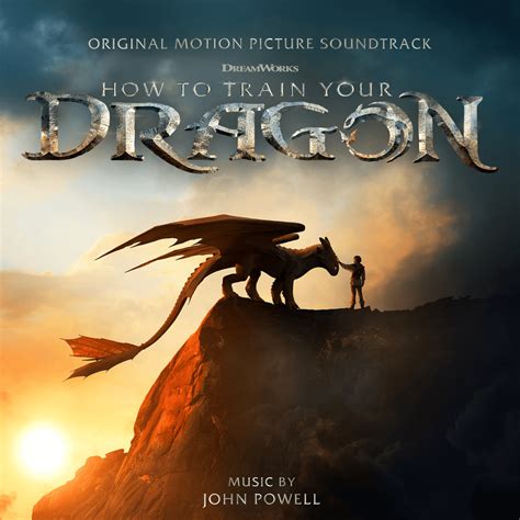 John Powell - How to Train Your Dragon (Original Motion Picture ...