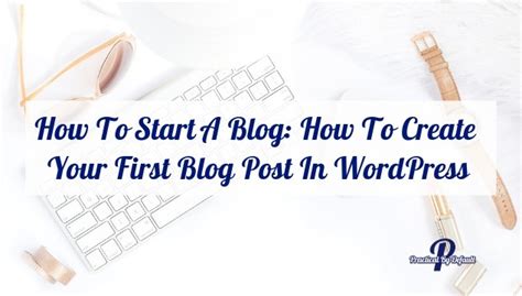 How to Create a Blog Post に対する画像結果