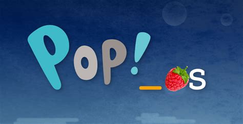 Image result for Pop OS Raspberry Pi 4