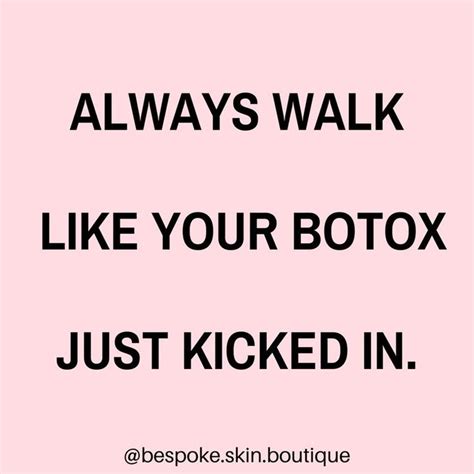 Toradh íomhá ar Botox Helps Quotes