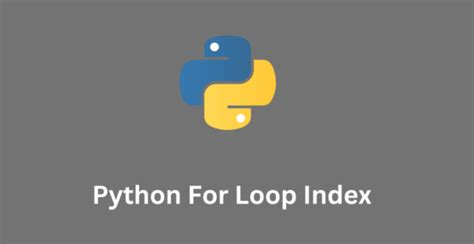 Image result for Python for Loop Index