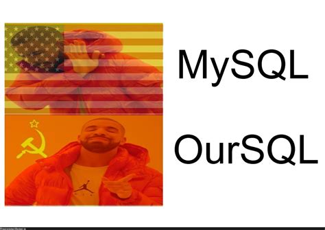 MySQL NoSQL Meme に対する画像結果