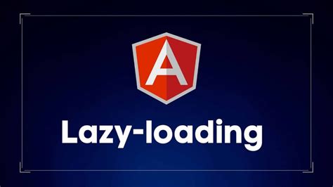 Lazy Loading Workflow Angular に対する画像結果