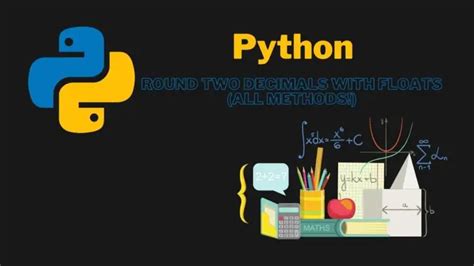 Image result for How to Make a Float Only 2 Decimals Python