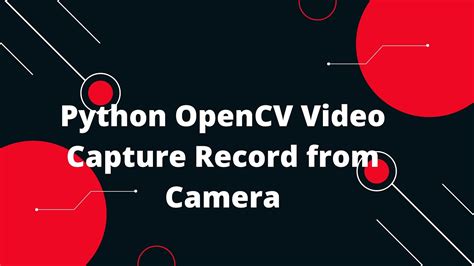 Image result for OpenCV Python Example Camera