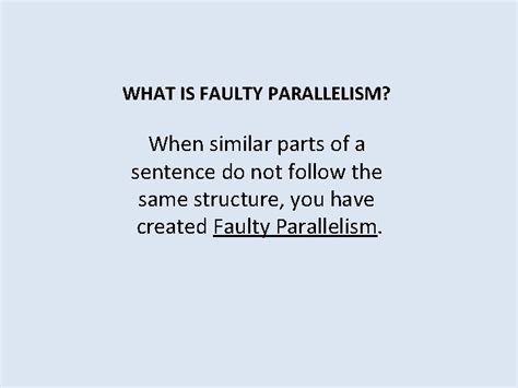 Image result for Faulty Parallel Structure