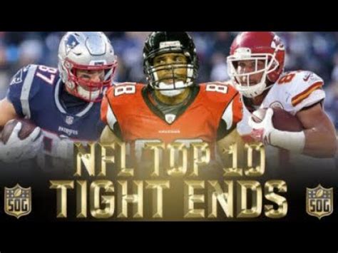 Top 10 Tight end highlights - YouTube