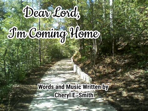 I'm Coming Home Quotes ਲਈ ਪ੍ਰਤੀਬਿੰਬ ਨਤੀਜਾ