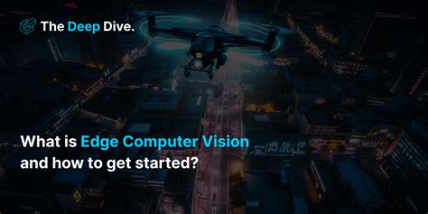 Image result for Edge Computer Vision Brochure