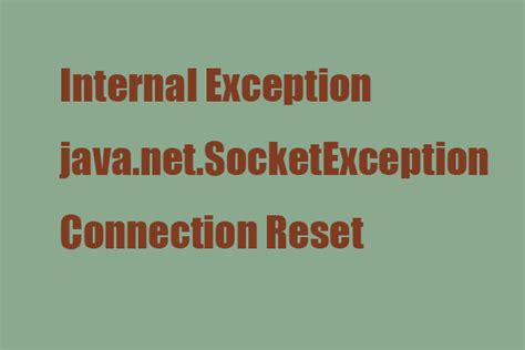 Toradh íomhá ar Java.net.socketexception Connection Reset Fix