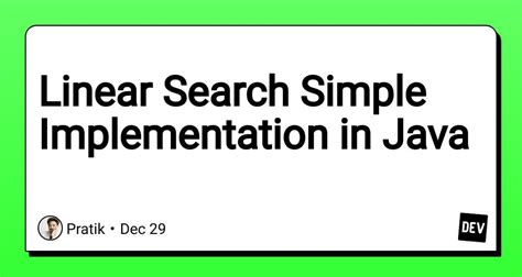 Image result for Linear Search in Java Simple Program
