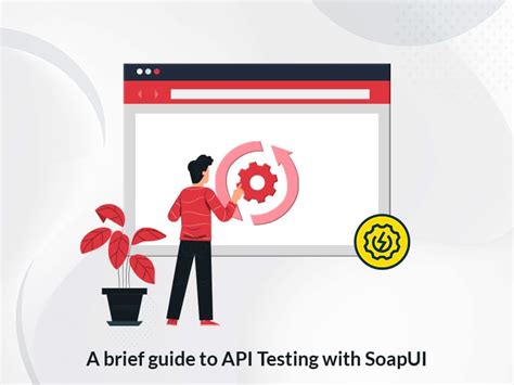 Image result for How SoapUI Works