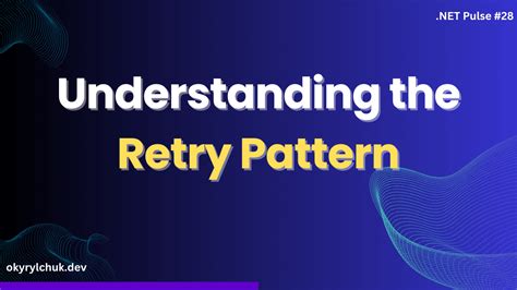 Image result for Retry Design Pattern