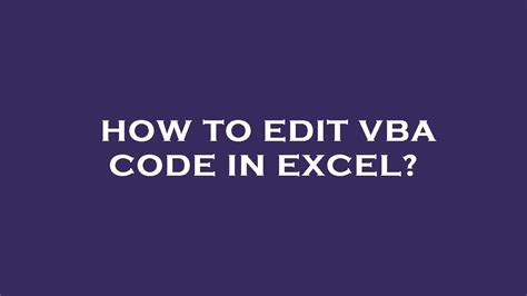 Afbeeldingsresultaten voor How to Edit VBA Code in Excel